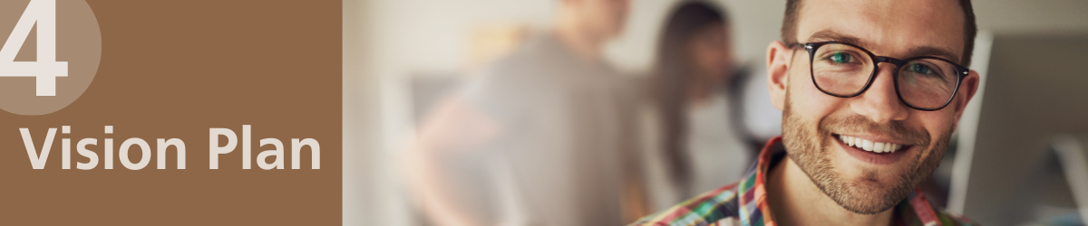 4 - vision plan; young man wearing glasses