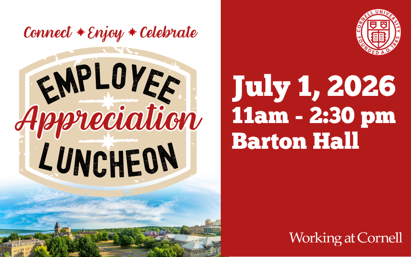 Connect, enjoy, celebrate. Employee Appreciation Luncheon. July 1, 2026, 11am - 2:30 pm, Barton Hall